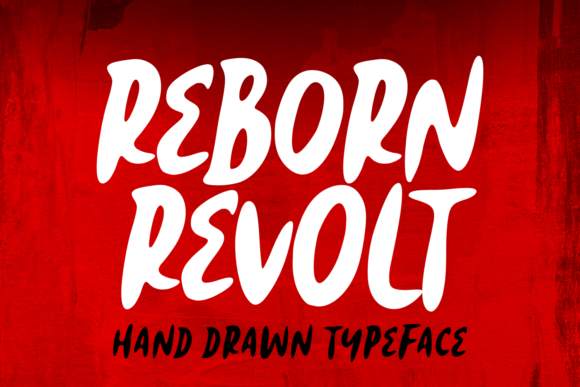 Reborn Revolt: A Bold Handwritten Font for Editorial Design