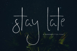 Stay Late: A Handwritten Font for Authentic Branding