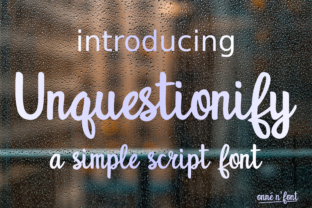 Unquestionify: A Script Font That Elevates Brand Identity
